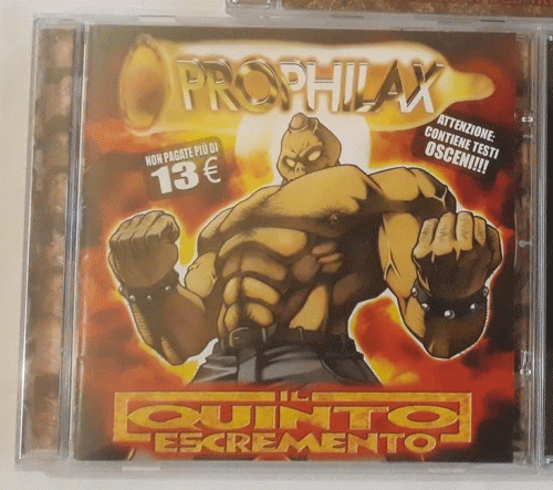 Prophilax : Il Quinto Escremento